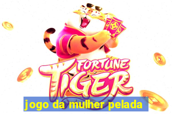 jogo da mulher pelada